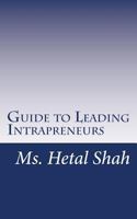 Guide to Leading Intrapreneurs 1979199361 Book Cover