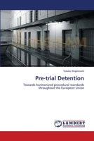 Pre-trial Detention 3659565091 Book Cover
