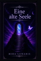 Eine alte Seele B0H6ZHBJSM Book Cover