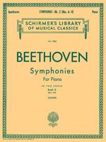 Symphonies Nos. 6-9 for Piano Four Hands 0769241697 Book Cover