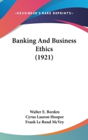 Banking And Business Ethics 1166595765 Book Cover