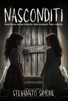NASCONDITI (Italian Edition) B0FHPWM4YP Book Cover