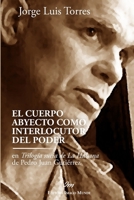 El cuerpo abyecto como interlocutor del poder en Trilogía sucia de La Habana de Pedro Juan Gutiérrez 0359223168 Book Cover