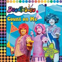 Count on Me!: We Are the Doodlebops 1600952488 Book Cover