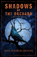 Shadows of the Orchard: A Mystery Novel B0G5HW1WT9 Book Cover