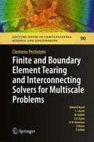 Finite and Boundary Element Tearing and Interconnecting Solvers for Multiscale Problems 3642235875 Book Cover