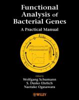 Functional Analysis of Bacterial Genes: A Practical Manual B00APYF66Y Book Cover