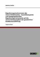 Regulierungsmechanismen Des Arzneimittelmarktes 3838688570 Book Cover