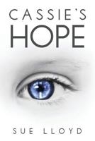 Cassie's Hope 1530898358 Book Cover