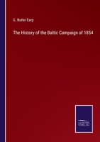 The History of the Baltic Campaign of 1854 337515920X Book Cover