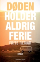 Døden holder aldrig ferie 8711816104 Book Cover