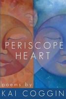 Periscope Heart 069226079X Book Cover