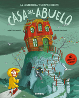 La misteriosa y sorprendente casa del abuelo (Spanish Edition) 8411580121 Book Cover