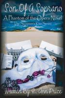 Son of a Soprano (The Scorpion's Kiss) (Volume 3) 1518739156 Book Cover