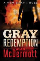 Gray Redemption 1477818510 Book Cover