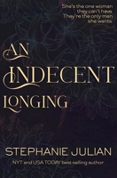An Indecent Longing 194376915X Book Cover