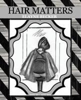 Hair Matters 1631320327 Book Cover