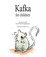 Kafka For Children 1389124479 Book Cover