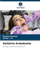 Geführte Endodontie (German Edition) 6209291031 Book Cover