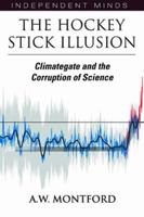 The Hockey Stick Illusion 1906768358 Book Cover