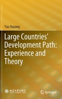 Large Countries' Development Path: Experience and Theory 9811656975 Book Cover