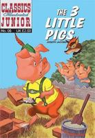 The Three Little Pigs: Also The Foolish Pig 0399207325 Book Cover