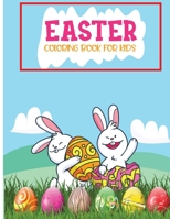 Easter Coloring Book: For Kids B0BSY7LGDN Book Cover