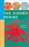 The Hidden Zodiac: Why You Differ From Others with Your Sun Sign 140270190X Book Cover