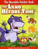 The Land Before Time: The Reusable Sticker Book #1 0061347809 Book Cover