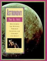 Astronomy for All Ages 1564403882 Book Cover