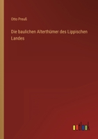 Die baulichen Alterthümer des Lippischen Landes 3368299786 Book Cover