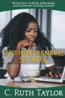 Authorpreneur Secrets 1393812813 Book Cover