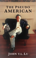 The Pseudo American 1647190681 Book Cover