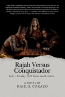 Rajah Versus Conquistador: A King's Gambit in the Age of Conquest B0F2BFBQSB Book Cover