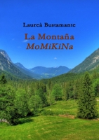 LA MONTAÑA MOMIKINA 1291654356 Book Cover