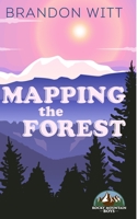 Mapping the Forest B08CPDL777 Book Cover