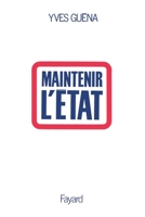 Maintenir l'État 2213701938 Book Cover