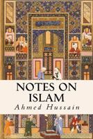 Notes on Islam 1533648034 Book Cover