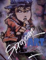 Spraycan Art (Street Graphics / Street Art) 050027469X Book Cover