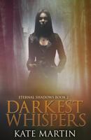 Darkest Whispers 1500220760 Book Cover