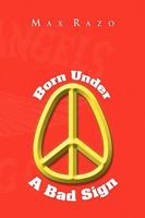 Born Under a Bad Sign 1441540466 Book Cover