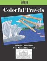 Colorful Travels - Famous Landmarks from Around the World: Adult Coloring and activity word search puzzle book. B08KH3R8J3 Book Cover