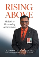 Rising Above: My Path to Outstanding Achievements 1038337437 Book Cover
