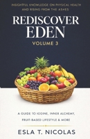 Rediscover Eden Volume 3 B0GQ4BPN3L Book Cover