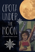 Cipota under the Moon: Poems 1882688619 Book Cover