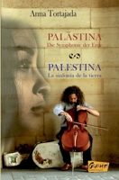 Pal�stina Die Symphonie Der Erde - Palestina La Sinfon�a de la Tierra 395999091X Book Cover