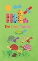 The Little Turtles: story book with 50 pages with a glossy cover finish touch 1719830665 Book Cover