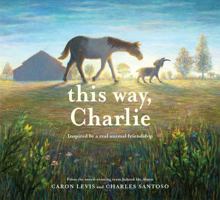 This Way, Charlie 141974206X Book Cover