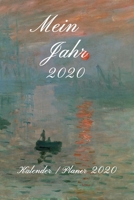 Kalender / Planer / Planner 2020: Wochen-Planer / Tagebuch / Journal für das ganze Jahr: Platz für Notizen, Planung / Planungen, Erinnerungen und Sprüche (German Edition) 1677671955 Book Cover