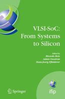 VLSI-SoC: From Systems to Silicon: IFIP TC10/ WG 10.5 Thirteenth International Conference on Very Large Scale Integration of System on Chip ... and Communication Technology, 240) 1441944672 Book Cover